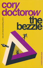 Martin Hench (TPB) nr. 1: Bezzle, The (Doctorow, Cory)