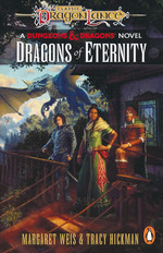 Dragonlance Destinies (TPB) nr. 3: Dragons of Eternity  (af Margaret Weis & Tracy Hickman) (Dragonlance)