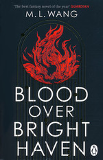 Blood Over Bright Haven (TPB) (Wang, M. L.)