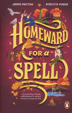 Homegrown Magic (TPB) nr. 2: Homeward for a Spell (Pacton, Jamie & Podos, Rebecca
)