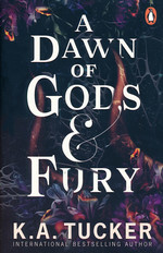 Fate & Flame (TPB) nr. 4: Dawn of Gods and Fury, A (Tucker, K.A.)