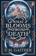 What Blooms From Death (TPB)