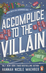 Assistant to the Villain (TPB) nr. 3: Accomplice to the Villain (Maehrer, Hannah Nicole)