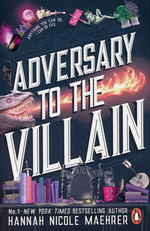Assistant to the Villain (TPB) nr. 4: Adversary to the Villain (Maehrer, Hannah Nicole)