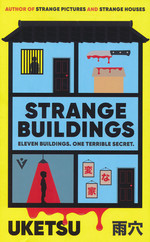 Strange Houses (TPB) nr. 2: Strange Buildings (Uketsu)
