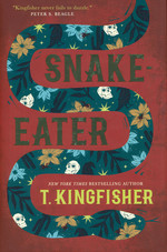 Snake-Eater (HC) (Kingfisher, T.)