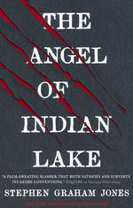 Witch Lake Trilogy, The (TPB) nr. 3: Angel of Indian Lake, The (Jones, Stephen Graham)