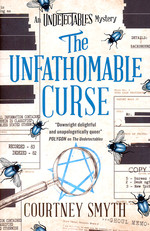 Undetectables, The (TPB) nr. 3: Unfathomable Curse, The (Smyth, Courtney)