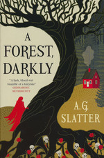 Sourdough Universe (TPB)Forest, Darkly, A (Slatter, A. G.)