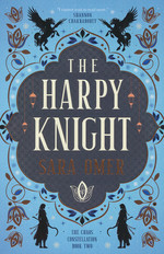 Chaos Constellation, The (TPB) nr. 2: Harpy Knight, The (Omer, Sara)