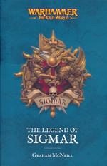 Time of Legends: The Legend of Sigmar (TPB)Legend of Sigmar, The (af Graham McNeill) - 2025 Edition (Warhammer)