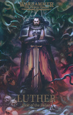Horus Heresy (TPB)Luther: First of the Fallen (af Gav Thorpe) (Warhammer 40K)