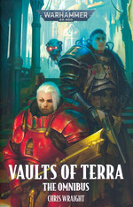 Vaults of Terra (TPB)Vaults of Terra: The Omnibus (af Chris Wraight) (Warhammer 40K)
