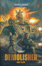 Demolisher (af Andy Clark) (TPB) (Warhammer 40K)