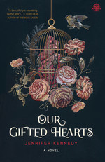 Our Gifted Hearts (TPB) (Kennedy, Jennifer)