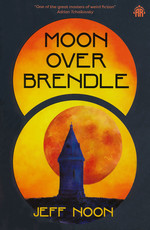 Moon Over Brendle (TPB) (Noon, Jeff)