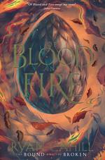 Bound and the Broken, The (HC) nr. 1: Of Blood And Fire (Cahill, Ryan)