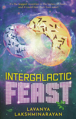 Flavour Hacker (TPB) nr. 2: Intergalactic Feast (Lakshminarayan, Lavanya)