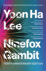 Machineries of Empire, The (TPB) nr. 1: Ninefox Gambit (Lee, Yoon Ha)
