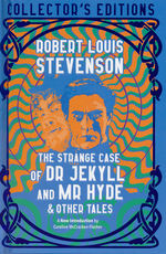 Collector's Edition (HC)Strange Case of Dr. Jekyll and Mr. Hyde & Other Tales, The (af Robert Louis Stevenson) (Flame Tree Publishing)