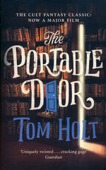 J. W. Wells & Co. (TPB) nr. 1: Portable Door, The (Holt, Tom)