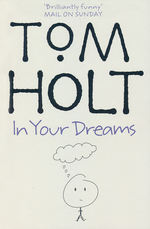 J. W. Wells & Co. (TPB) nr. 2: In Your Dreams (Holt, Tom)