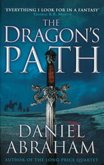 Dagger and the Coin, The (TPB) nr. 1: Dragon's Path, The (Abraham, Daniel)