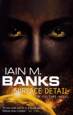 Culture (TPB) nr. 9: Surface Detail (Banks, Iain M.)
