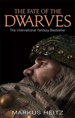 Dwarves (TPB) nr. 4: Fate of the Dwarves, The (Heitz, Markus)