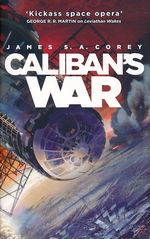 Expanse (TPB) nr. 2: Caliban's War (Corey, James S. A.)