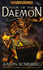 Daemon Gates nr. 3: Hour of the Daemon (af Aaron Rosenberg) - TILBUD (så længe lager haves, der tages forbehold for udsolgte varer) (Warhammer)