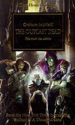 Horus Heresy, The nr. 17: Outcast Dead, The (af Graham McNeill) (Warhammer 40K)