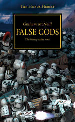 Horus Heresy, The nr. 2: False Gods (af Graham McNeill) (Warhammer 40K)
