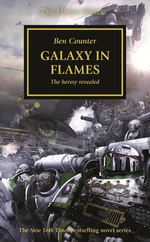 Horus Heresy, The nr. 3: Galaxy in Flames (af Ben Counter) (Warhammer 40K)