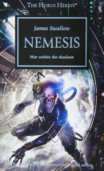Horus Heresy, The nr. 13: Nemesis (af James Swallow) (Warhammer 40K)
