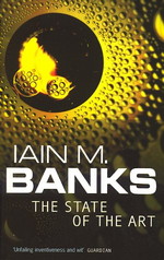 Culture (TPB) nr. 4: State of the Art, The (Banks, Iain M.)
