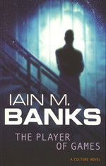 Culture (TPB) nr. 2: Player of Games, The (Banks, Iain M.)