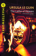 SF Masterworks (TPB)Lathe of Heaven, The (Le Guin, Ursula K.)