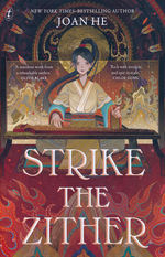 Kingdom of Three (TPB) nr. 1: Strike The Zither (He, Joan)