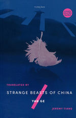 Strange Beasts of China (TPB) (Ge, Yan)