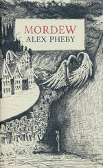 Mordew (HC) nr. 1: Mordew (Pheby, Alex)