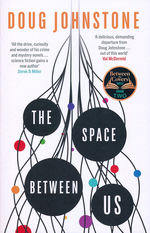 Enceladons Series, The (TPB) nr. 1: Space Between Us, The (Johnstone, Doug)