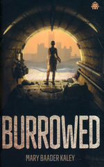 Burrowed (TPB) (Kaley, Mary Baader)