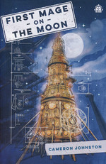 First Mage on the Moon (TPB) (Johnston, Cameron)