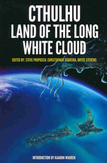 Cthulhu: Land of the Long White Cloud (TPB) (Proposch, Steve (Ed.)
)