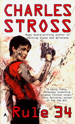 Halting State nr. 2: Rule 34 (Stross, Charles)
