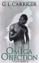 San Andreas Shifters (TPB) nr. 2: Omega Objection, The (Skriver som G L Carriger) - TILBUD (så længe lager haves, der tages forbehold for udsolgte varer) (Carriger, Gail)