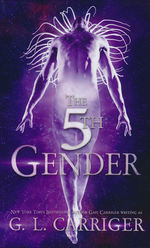 Tinkered Stars Mystery, A (TPB) nr. 1: 5th Gender, The (Carriger, Gail)