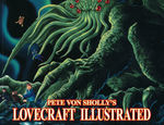 Pete von Sholly's Lovecraft Illustrated (von Sholly, Pete)