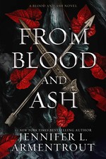 Blood and Ash (HC) nr. 1: From Blood and Ash (Armentrout, Jennifer L.)